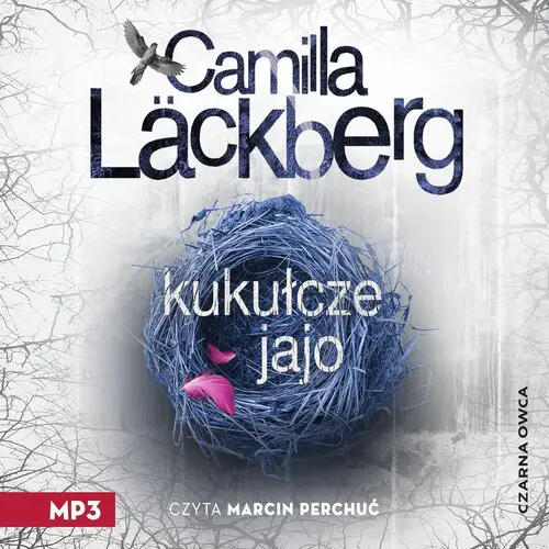 Camilla Läckberg - Kukułcze jajo (2023)