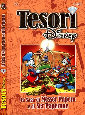 Tesori Disney 04 - La saga di Messer Papero e di Ser Paperone (Disney 2009-10)