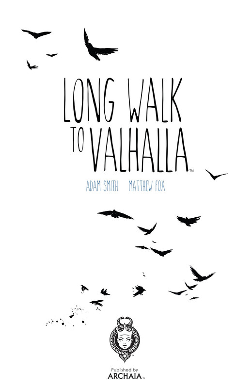 Long Walk to Valhalla (2015)