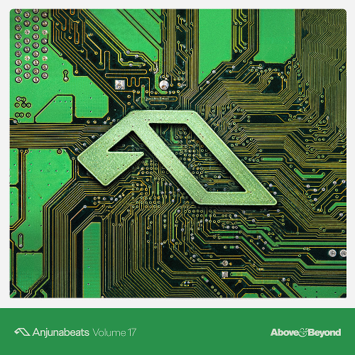 Anjunabeats Volume 17 (Mixed By Above & Beyond)
