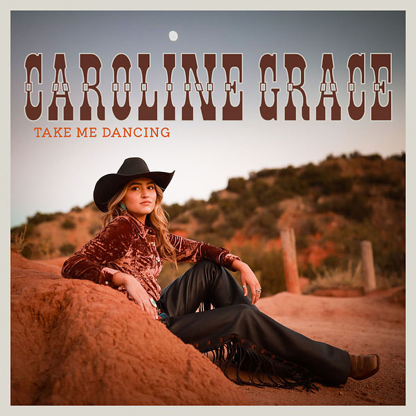 Caroline Grace - Take Me Dancing (2022) [Country]; mp3, 320 kbps -  jazznblues.club