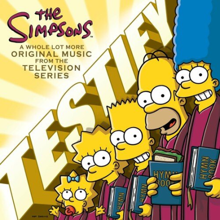 The Simpsons - Testify A Whole Lot More Original Music from the Television Series (2022)
