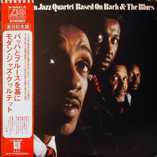 The Modern Jazz Quartet - Based On Bach & The Blues (1974) [Vinyl Rip 1/5.64] DSD | DSF + MP3
