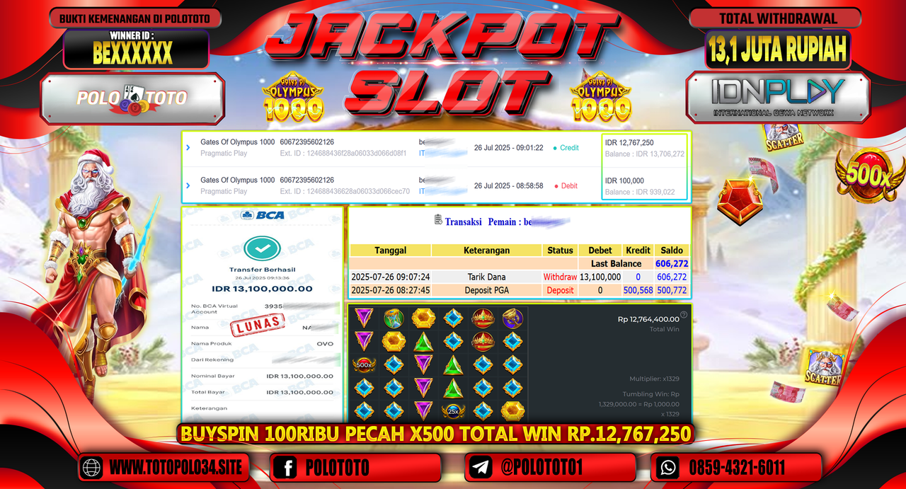 POLOTOTO JACKPOT SLOT GATES OF OLYMPUS 1000 Rp.13.100.000,-LUNAS