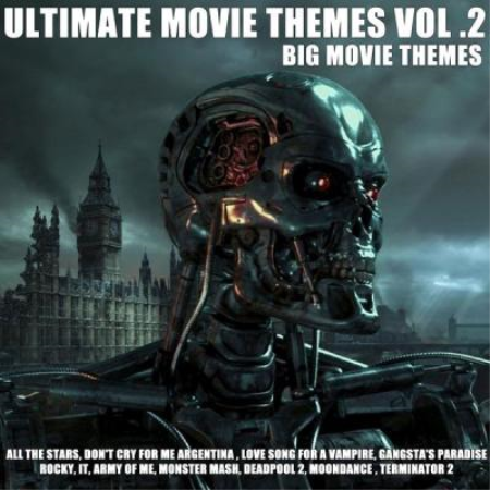 Big Movie Themes - Ultimate Movie Themes Vol .2 (2021)