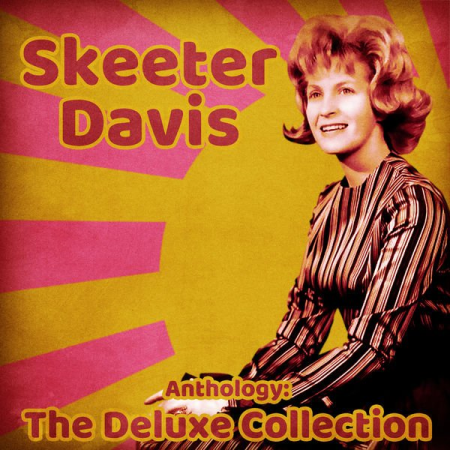 Skeeter Davis - Anthology The Deluxe Collection (Remastered) (2020)