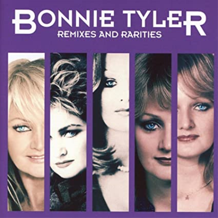 Bonnie Tyler - Remixes and Rarities [2CD Deluxe Edition] (2017) FLAC