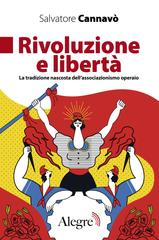 Salvatore Cannavò – Rivoluzione e libertà (2026)