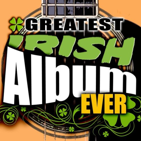 VA - The Greatest Irish Album Ever (2009)