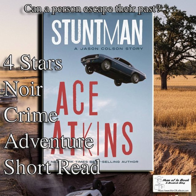 Book Review: Stuntman by Ace Atkins