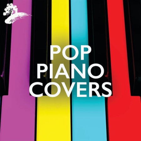Various Artists - Pop Piano Covers (2021)