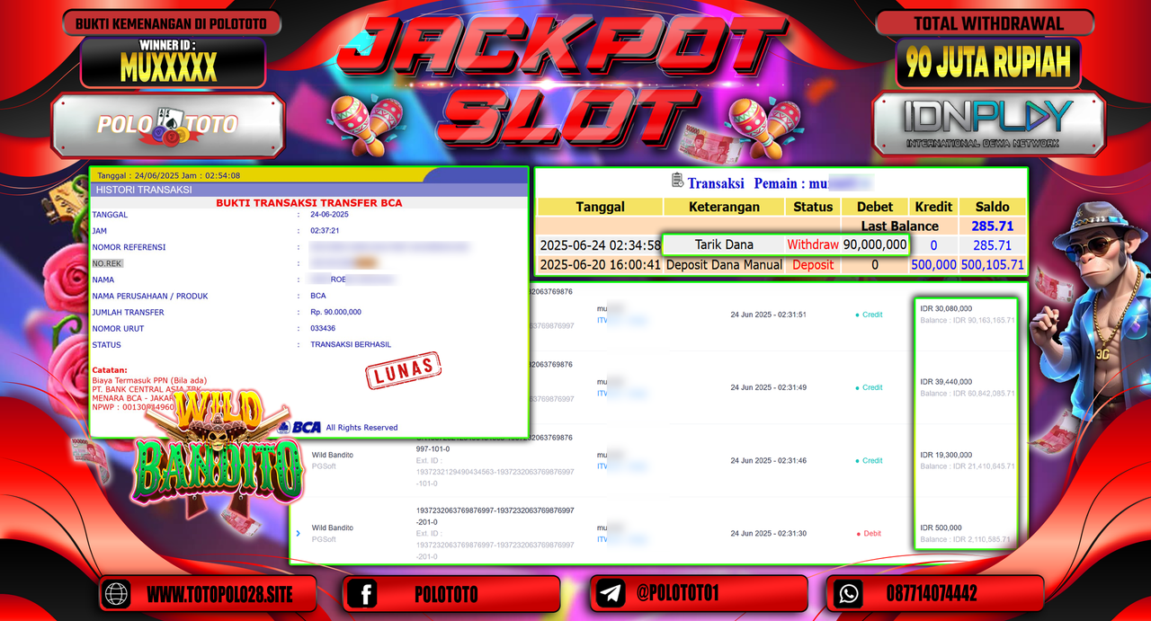 POLOTOTO JACKPOT SLOT WILD BANDITO Rp.90.000.000,-