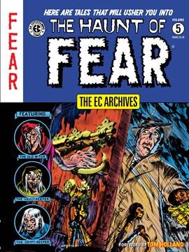 The EC Archives - The Haunt of Fear v05 (2018)