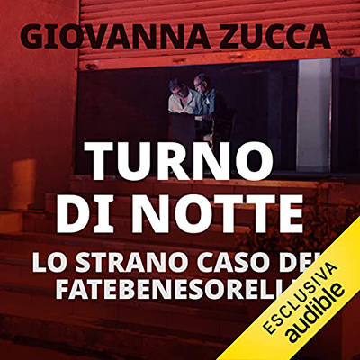 Giovanna Zucca - Turno di notte꞉ Lo strano caso del Fatebenesorelle (2021) (mp3 - 128 kbps)