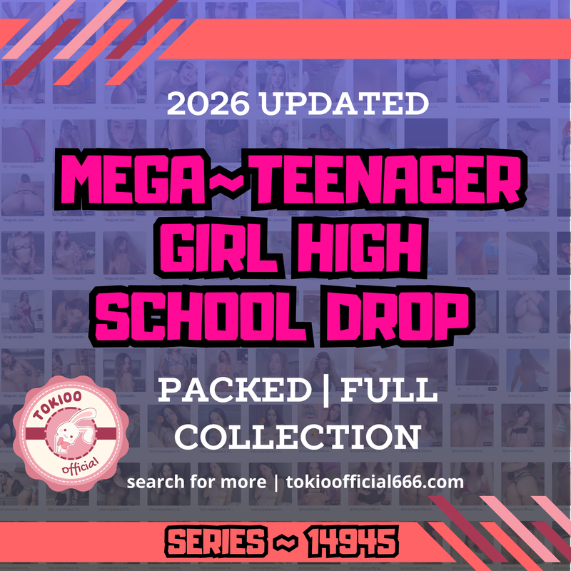 💋OFFICIAL ORIGINAL💋MEGA💋teenager girl high school drop💋14945