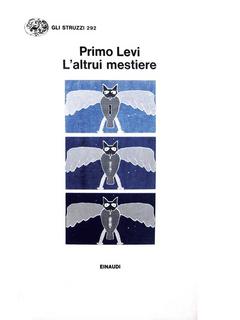 Primo Levi - L'altrui mestiere (1985)