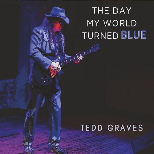 Tedd Graves - The Day My World Turned Blue (2024) [FLAC]