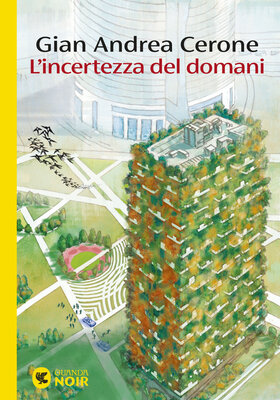 Gian Andrea Cerone - L’incertezza del domani (2026)
