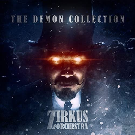 Zirkus Orchestra - The Demon Collection (2020) Hi Res