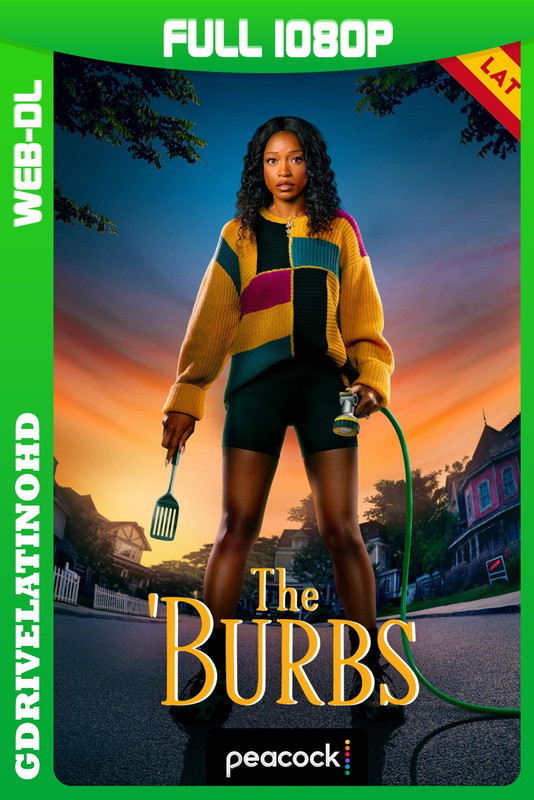 The \\\\’Burbs (2026) Temporada 1 [8/8] WEB-DL 1080p Latino-Inglés