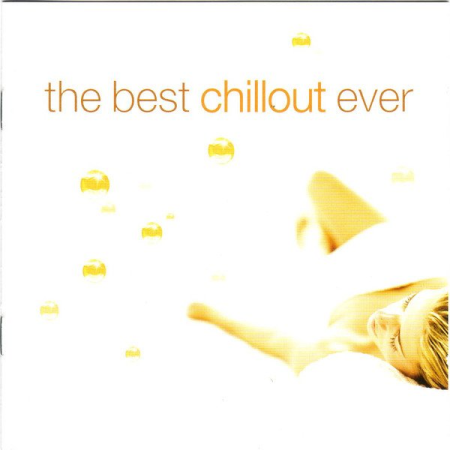 VA - The Best Chillout Ever (2002)