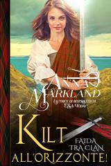 Anna Markland – Faida tra clan Vol. 6. Kilts Ahoy! Kilt all’orizzonte! (2026)