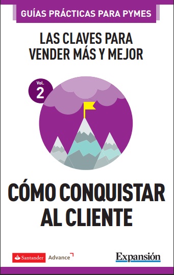 Como conquistar al cliente: Las claves para vender mas y mejor - Santander (PDF + Epub) [VS]