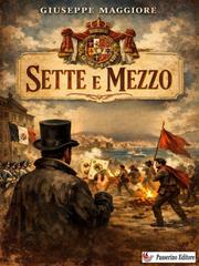 Giuseppe Maggiore – Sette e mezzo (2026)