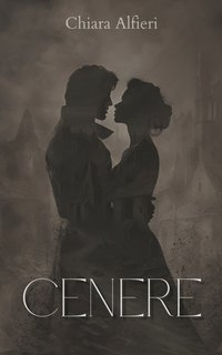 Chiara Alfieri - Cenere (2024)