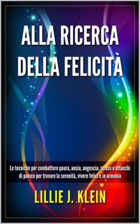 Lillie J. Klein - Alla ricerca della felicità (2024)
