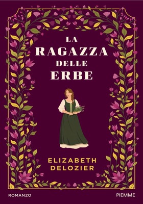Elizabeth Delozier - La ragazza delle erbe (2026)