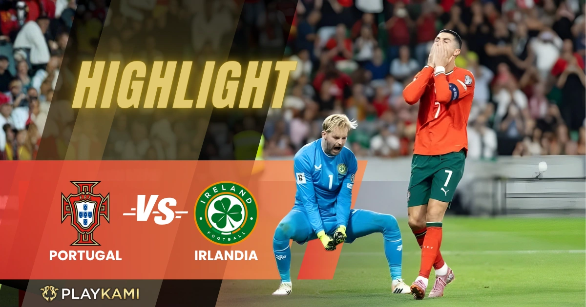 HIGHLIGHTS Portugal vs Irlandia PLAYKAMI