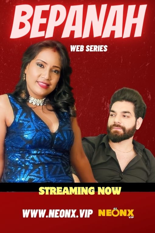Bepanah (2023) NeonX Short Film Watch Online Bepanah (2023) NeonX Short Film Watch Online