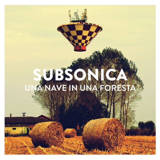 Subsonica - Una Nave In Una Foresta (Album, Universal Music Italia Srl, 2014) FLAC LossLess