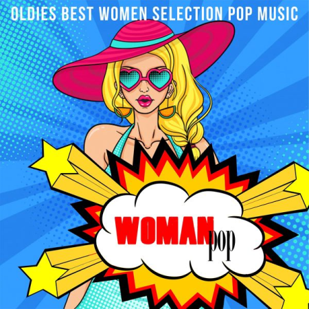 9e63377b 40be 4c70 ba48 e6b9abcdd2ba - Various Artists - Woman Pop (Oldies Best Women Selection Pop Music) (2020)