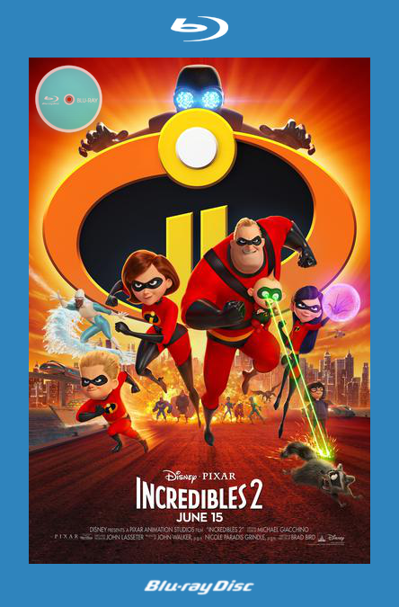 Incredibles 2 4K UHD (2018) 2160p Incredibles 2 4K UHD (2018) 2160p