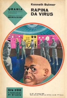 Kenneth Bulmer - Rapina da virus (1965)