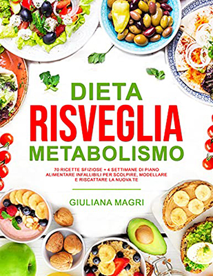 Giuliana Magri - Dieta Risveglia Metabolismo