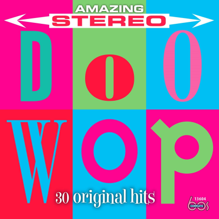 65035b02 7a40 40cf 84ca a3ca194f2669 - VA - Amazing Stereo Doo Wop: 30 Original Hits (2018)