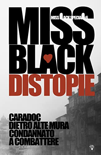 Miss Black - Miss Black Special Vol. 6. Distopie (2022)