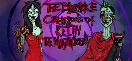 The Bizarre Creations of Keith the Magnificent (2015)