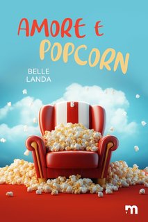 Belle Landa - Amore e popcorn (2024)