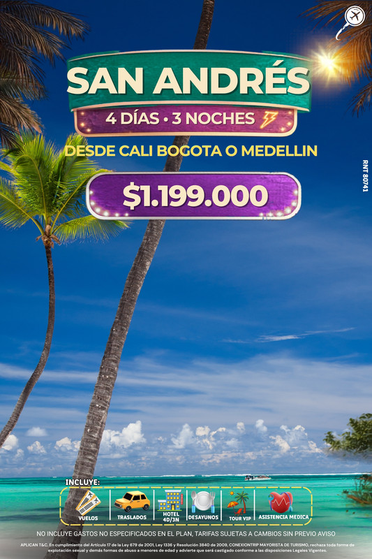 Promoción con tiquete y paquete con vuelo a San Andrés — 4 días / 3 noches; consultar salidas desde Cali, Bogotá o Medellín. Desde $1.199.000 COP según temporada y disponibilidad