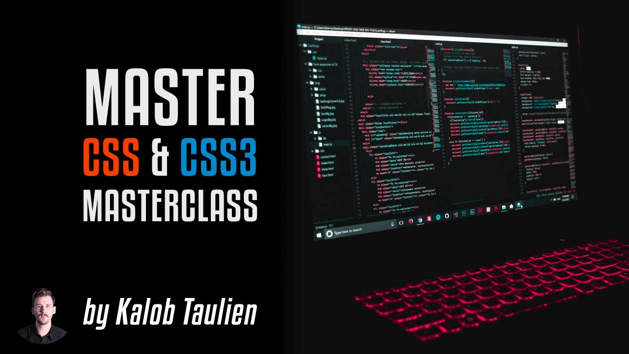 CSS Masterclass: the only CSS course you'll ever need to take