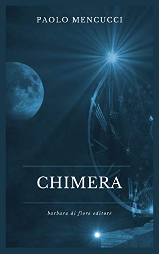 Paolo Mencucci – Chimera (2020)