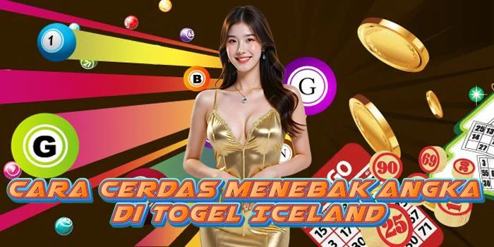Cara Cerdas Menebak Angka di Togel Iceland