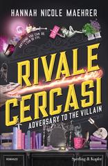Hannah Nicole Maehrer – Rivale cercasi. Adversary to the villain (2026)