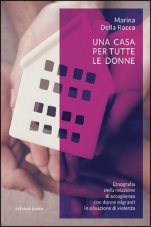 Marina Della Rocca - Una casa per tutte le donne (2023)