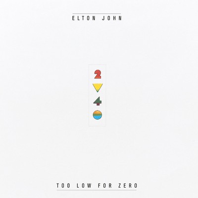 Elton John - Too Low For Zero (1983) [Dolby Atmos] [Official Digital Release]