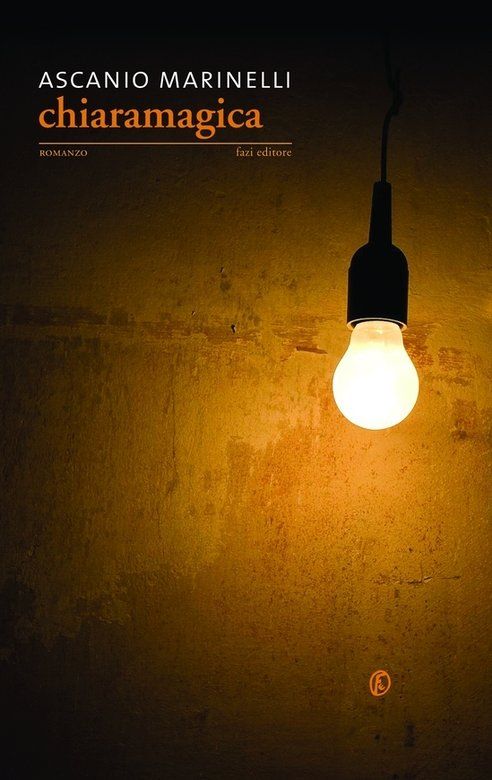 Ascanio Marinelli – Chiaramagica (2010)